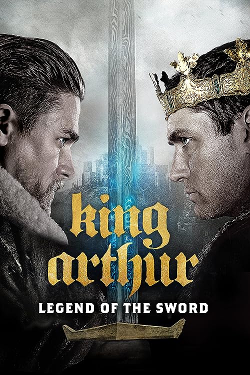 King Arthur: Legend of the Sword 2017