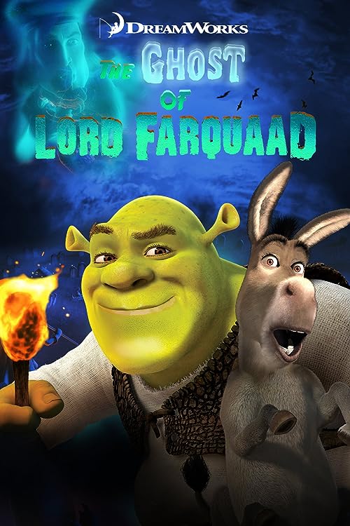 Shrek: The Ghost of Lord Farquaad 2003