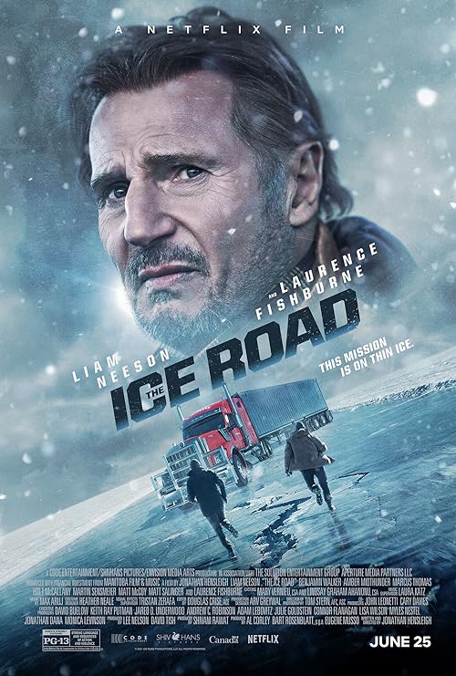 The Ice Road 2021