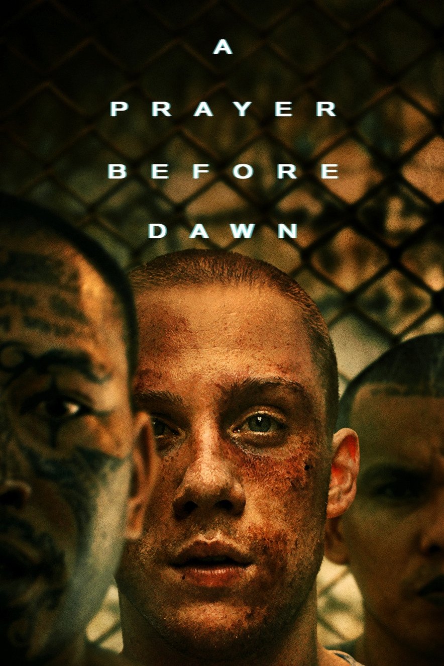 A Prayer Before Dawn 2017