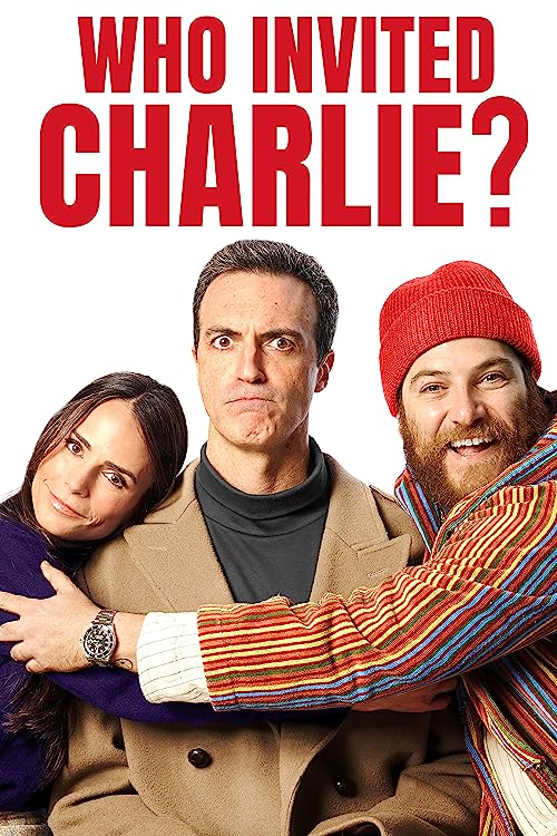 Who Invited Charlie? 2022
