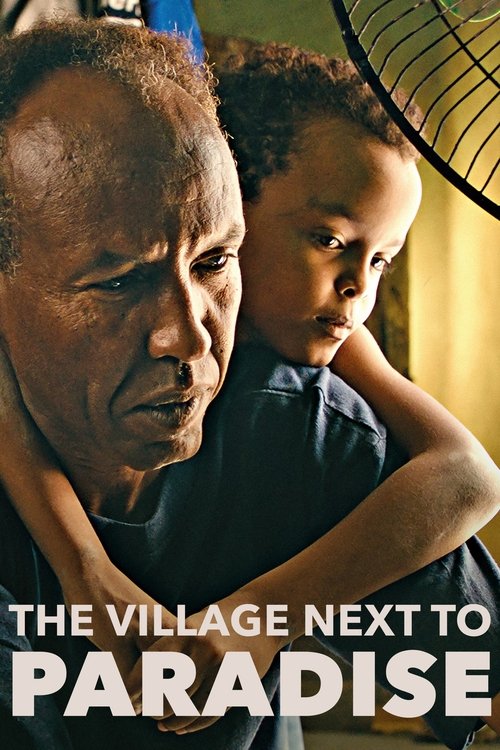 The Village Next to Paradise 2024