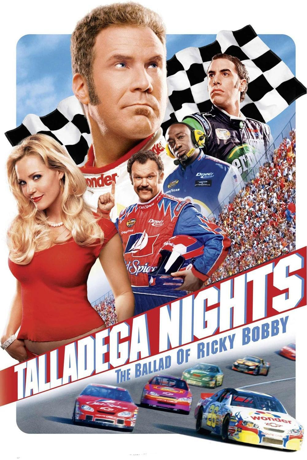 Talladega Nights: The Ballad of Ricky Bobby 2006