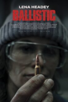 Ballistic 2025