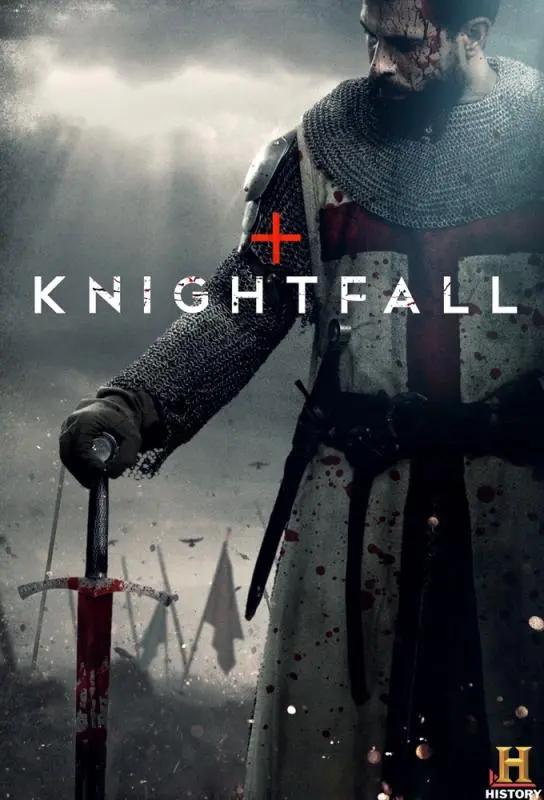 Knightfall 2017