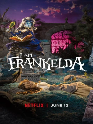 I Am Frankelda 2025