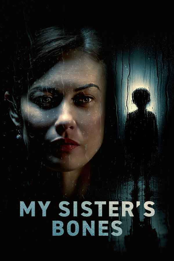 My Sister's Bones 2026