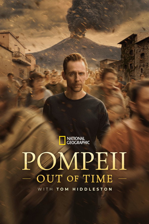 Pompeii: Out of Time with Tom Hiddleston 2026
