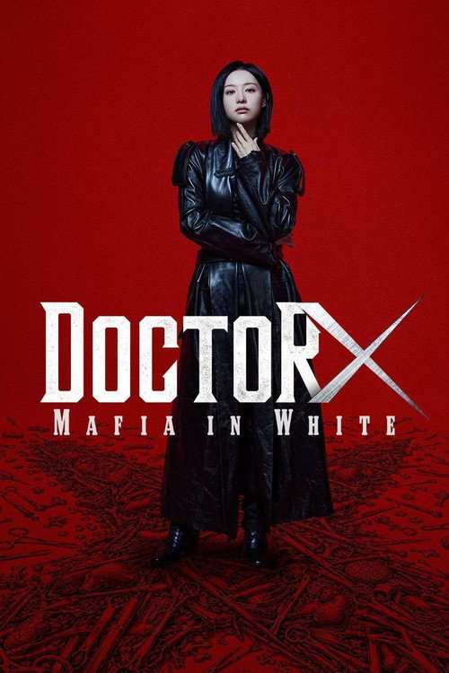 Doctor X: Mafia in White 2026