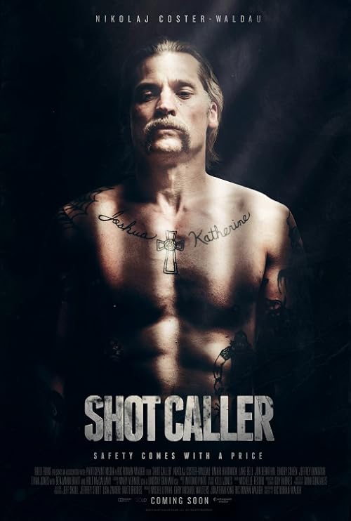 Shot Caller  2017