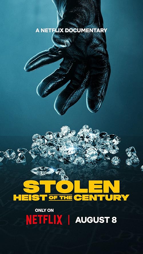 Stolen: Heist of the Century 2025