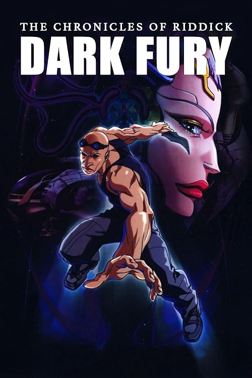 The Chronicles of Riddick: Dark Fury 2004