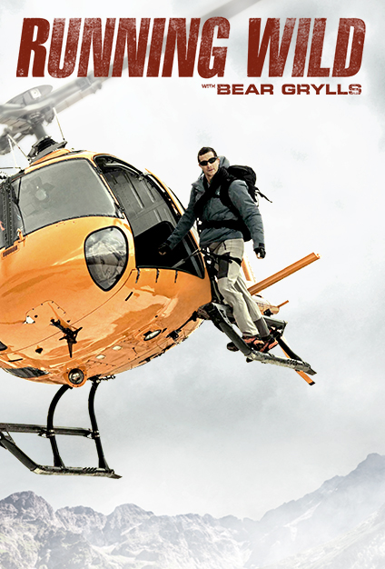 Running Wild with Bear Grylls  2014