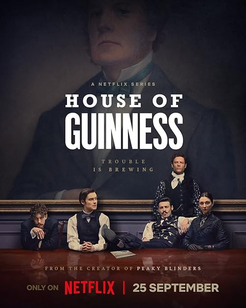 House of Guinness 2025