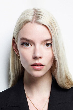 Anya Taylor-Joy Anya Taylor-Joy